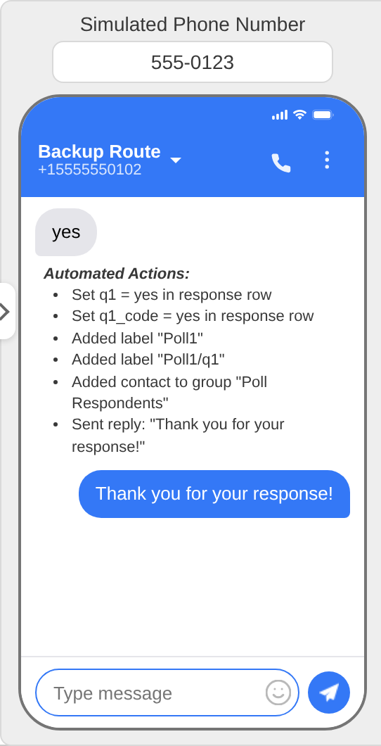 Simulated poll response with automated actions